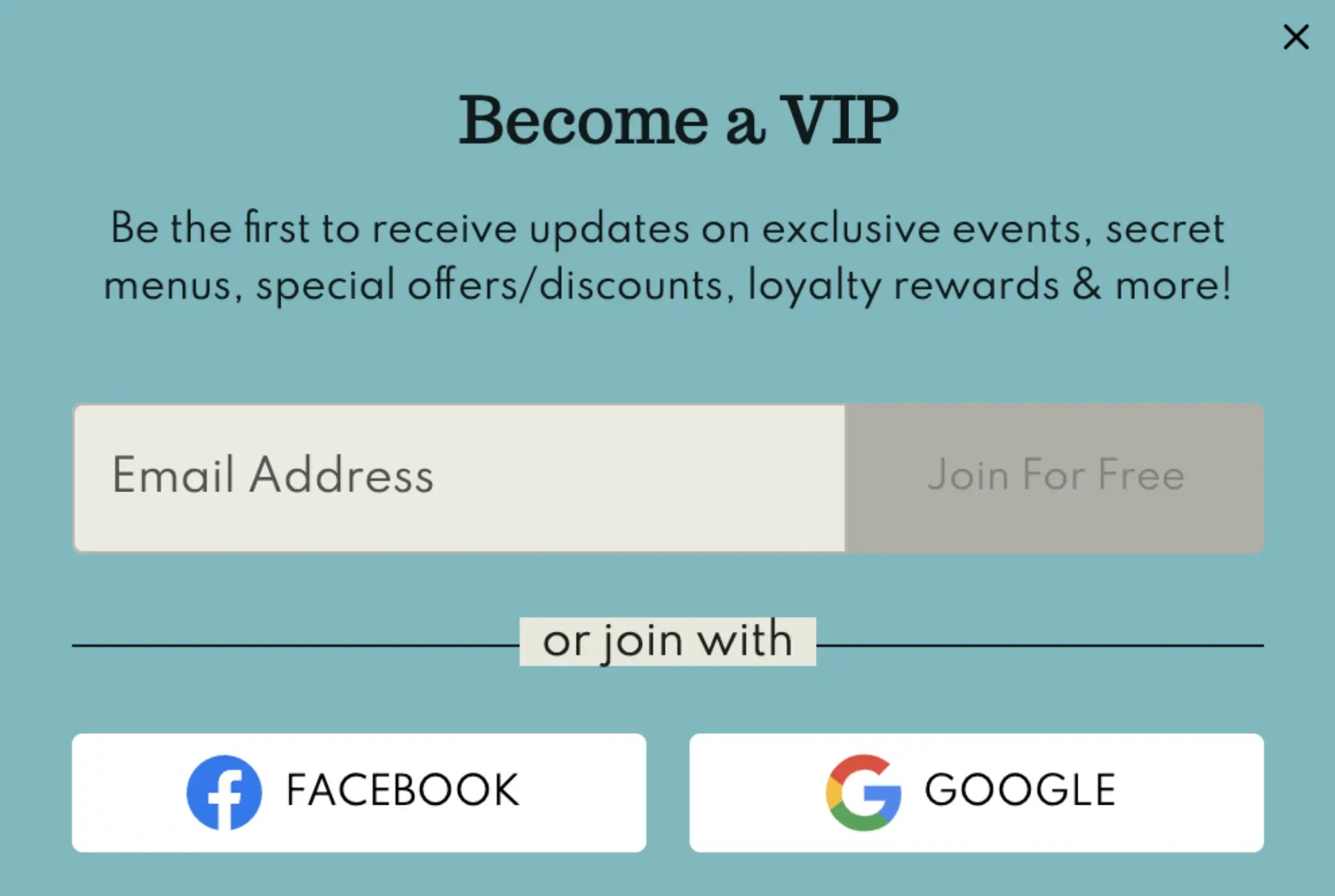 A “Become a VIP” sign-up pop-up capturing guest contact details for offers, events and loyalty rewards